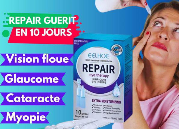 GOUTTES DE REPARATION OCCULAIRES : REPAIR  CLEAR VISION